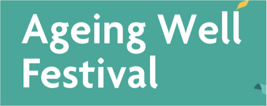 Ageing Well Festival