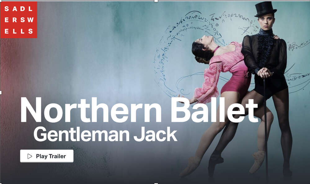 Gentleman Jack ..... Ballet